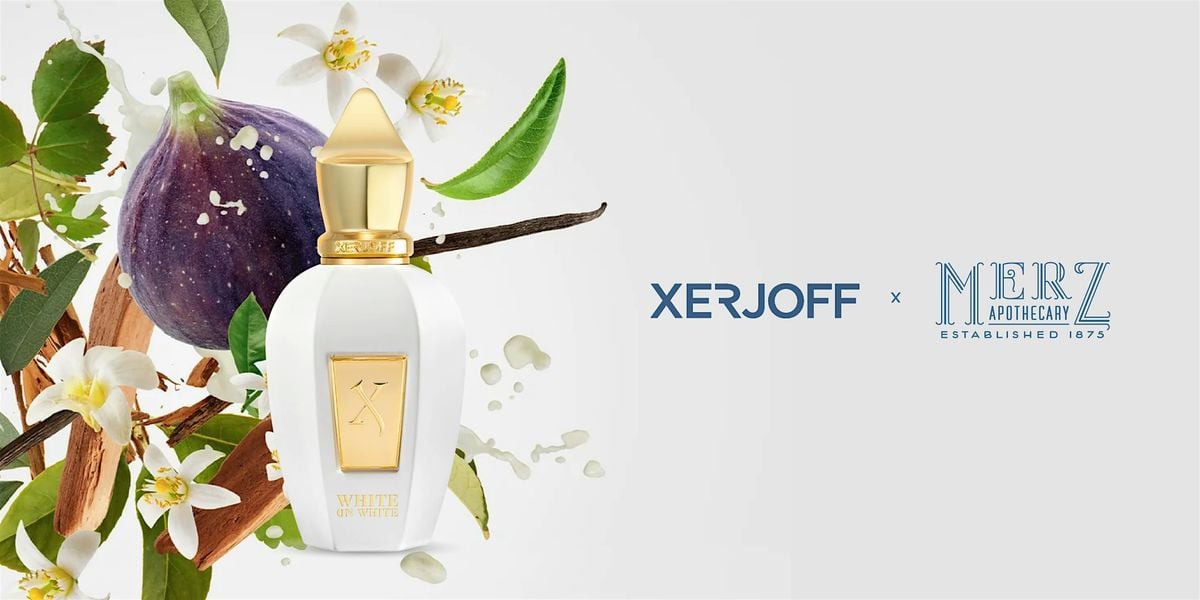 Xerjoff Fragrances Hidden Gems Meet & Greet | Event in Chicago | AllEvents