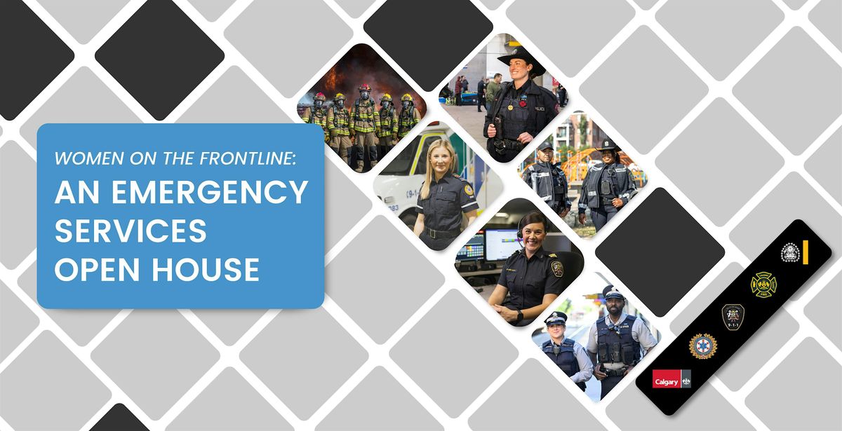 Women on the Frontline: Calgary Emergency Services Open House, 19 October | Event in Calgary | AllEvents