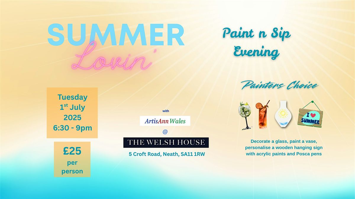 Summer Lovin' Painter's Choice Paint n Sip Event | Event in Neath | AllEvents