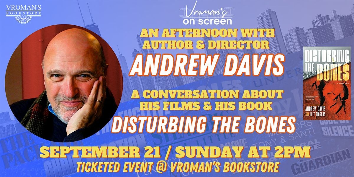 An Afternoon with author & director Andrew Davis, 21 September | Event in Pasadena | AllEvents