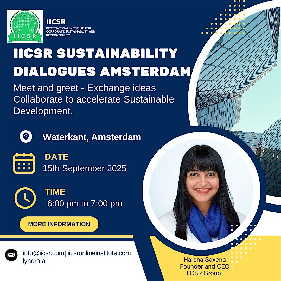 IICSR Sustainability Dialogues Amsterdam, 15 September | Event in Amsterdam | AllEvents
