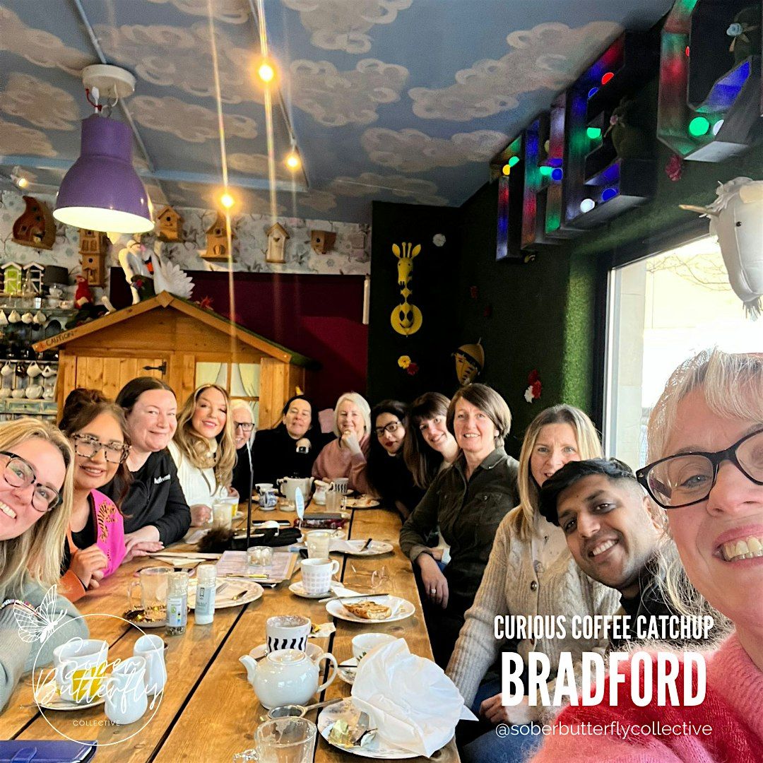 Bradford - Sober Butterfly Collective Curious Coffee Catch-up, 11 October | Event in Bradford | AllEvents