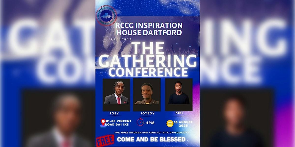 The Gathering Conference, 16 August | Event in Dartford | AllEvents