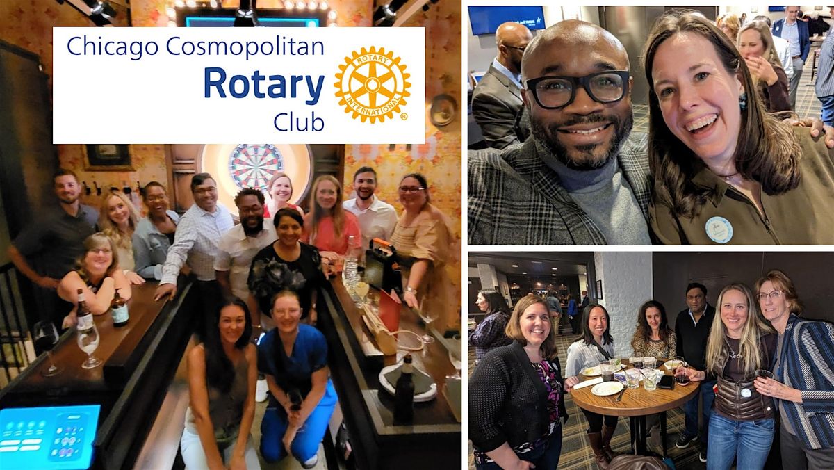 Rotary Club of Chicago Cosmopolitan -Member Spotlights, 4 June | Event in Chicago | AllEvents