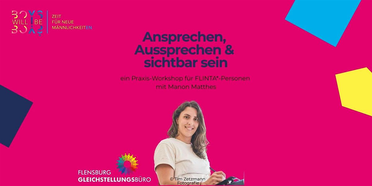 Ansprechen, Aussprechen & sichtbar sein – Workshop für FLINTA*-Personen, 11 November | Event in Flensburg