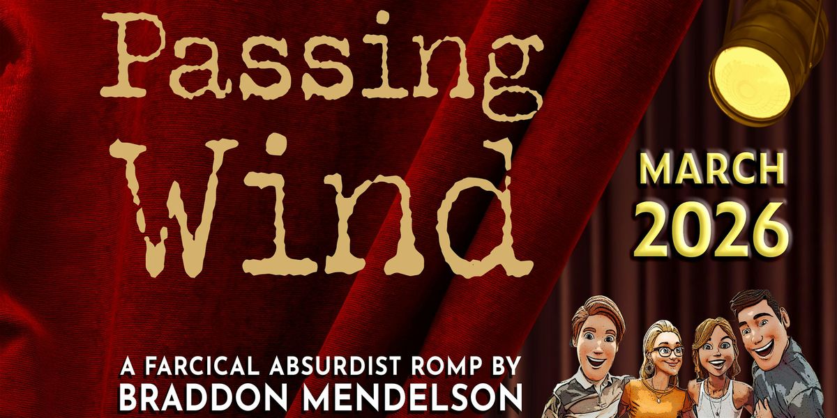 Passing Wind presented by Noisivision Studios, 13 March | Event in Santa Clarita | AllEvents