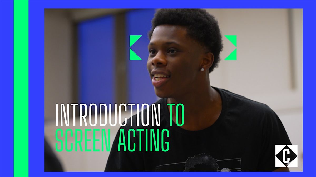 Introduction to Screen Acting (Spring Term), 7 March | Event in London | AllEvents