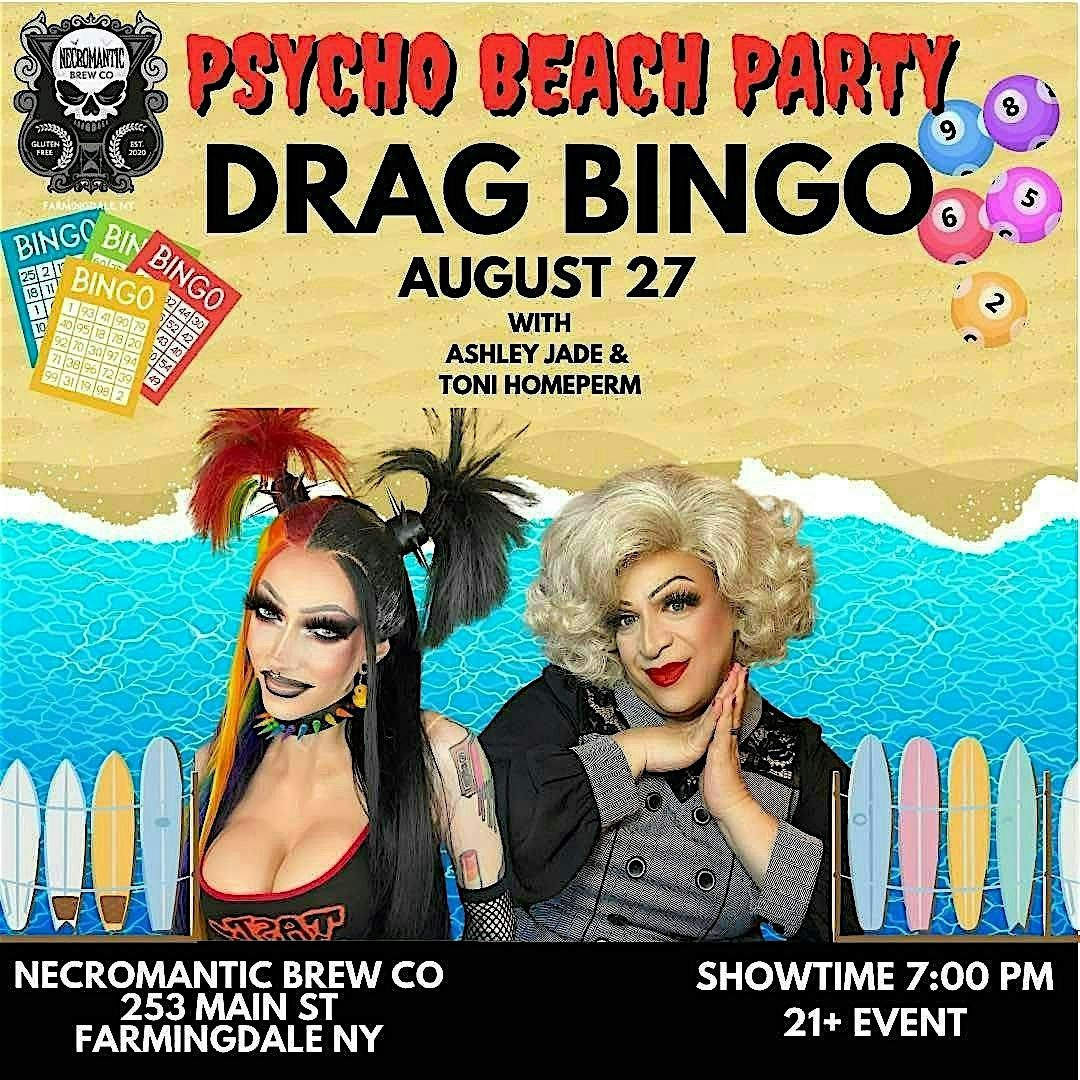 Psycho Beach Party Drag Bingo  - FARMINGDALE, NY, 27 August | Event in Farmingdale | AllEvents
