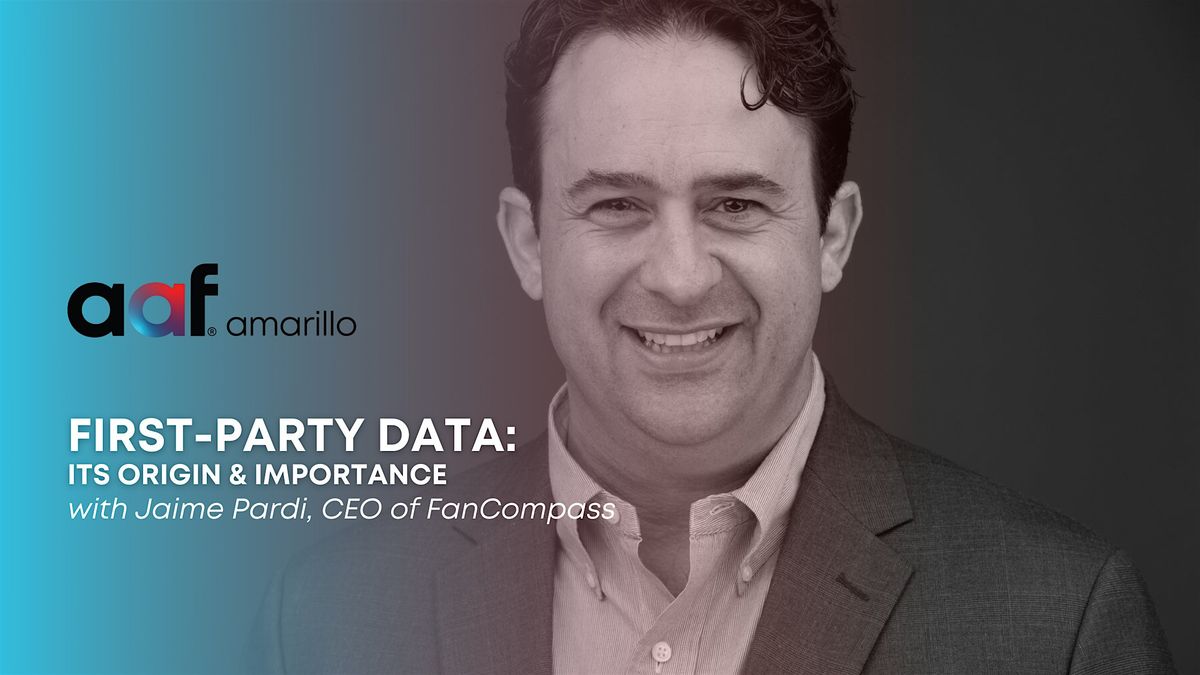 First-Party Data – Its Origin & Importance, 22 October | Event in Amarillo | AllEvents
