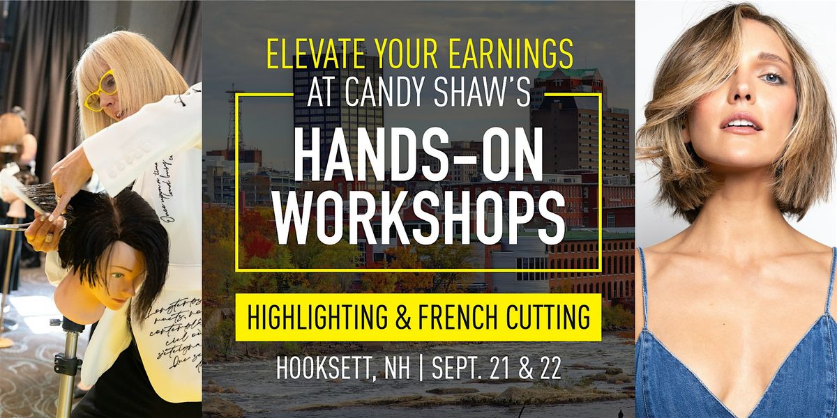 Intensive Highlighting & French Cutting Hands-On Workshops | Hooksett, NH, 21 September | Event in Hooksett