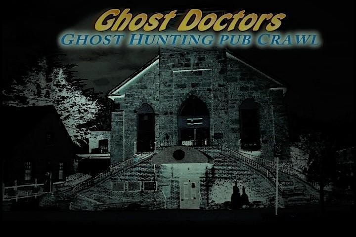 Ghost Doctors' Manassas VA  Halloween Ghost Hunting Haunted Pub Crawl, 24 October | Event in Manassas | AllEvents