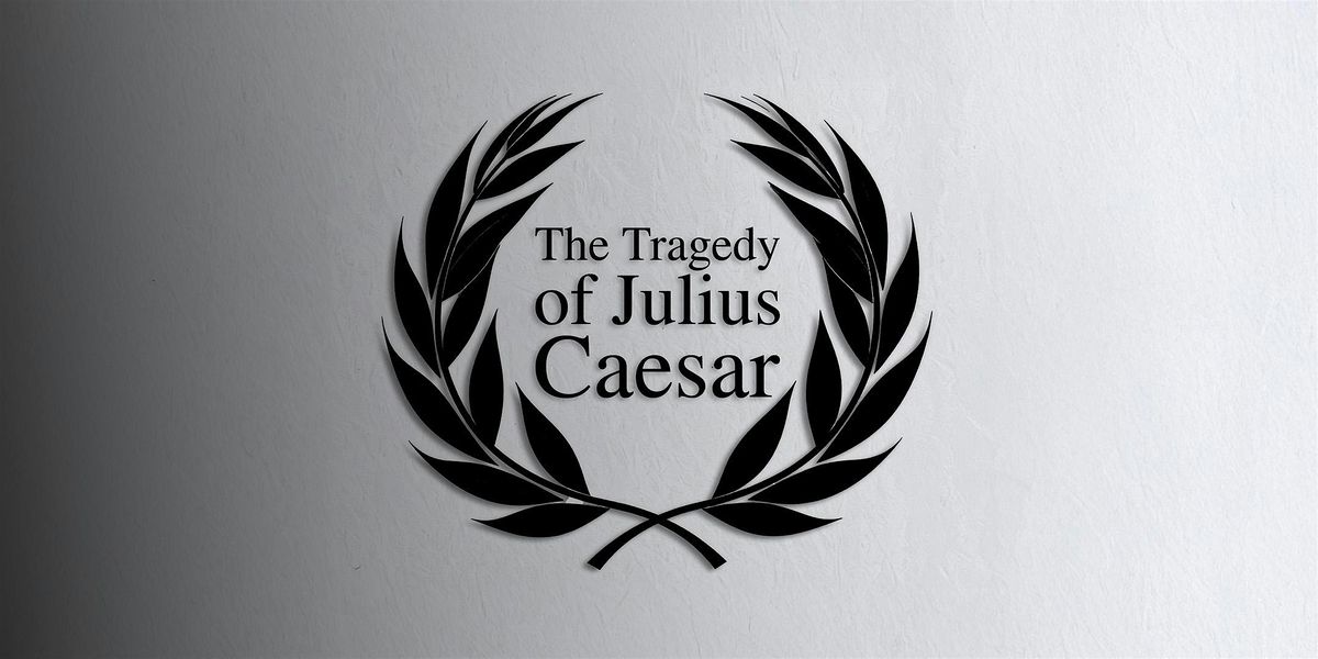 The Tragedy of Julius Caesar, 21 November | Event in Suwanee | AllEvents