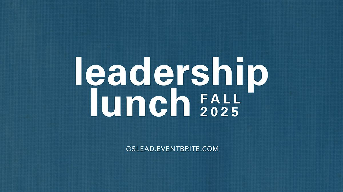 Gateway Seminary Leadership Lunch | Fall 2025, 9 October | Event in Ontario | AllEvents