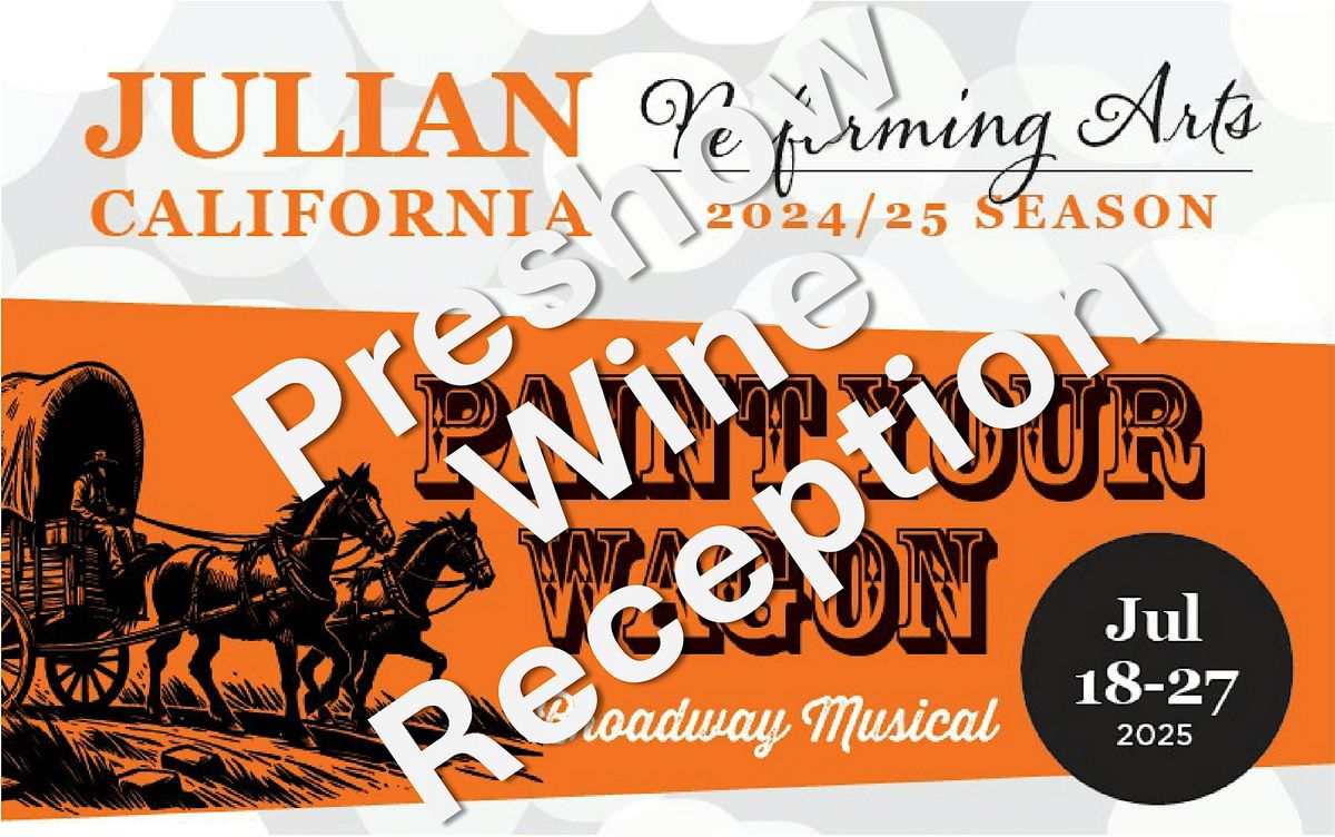 "Paint Your Wagon" in Julian, 26 July | Event in Julian | AllEvents