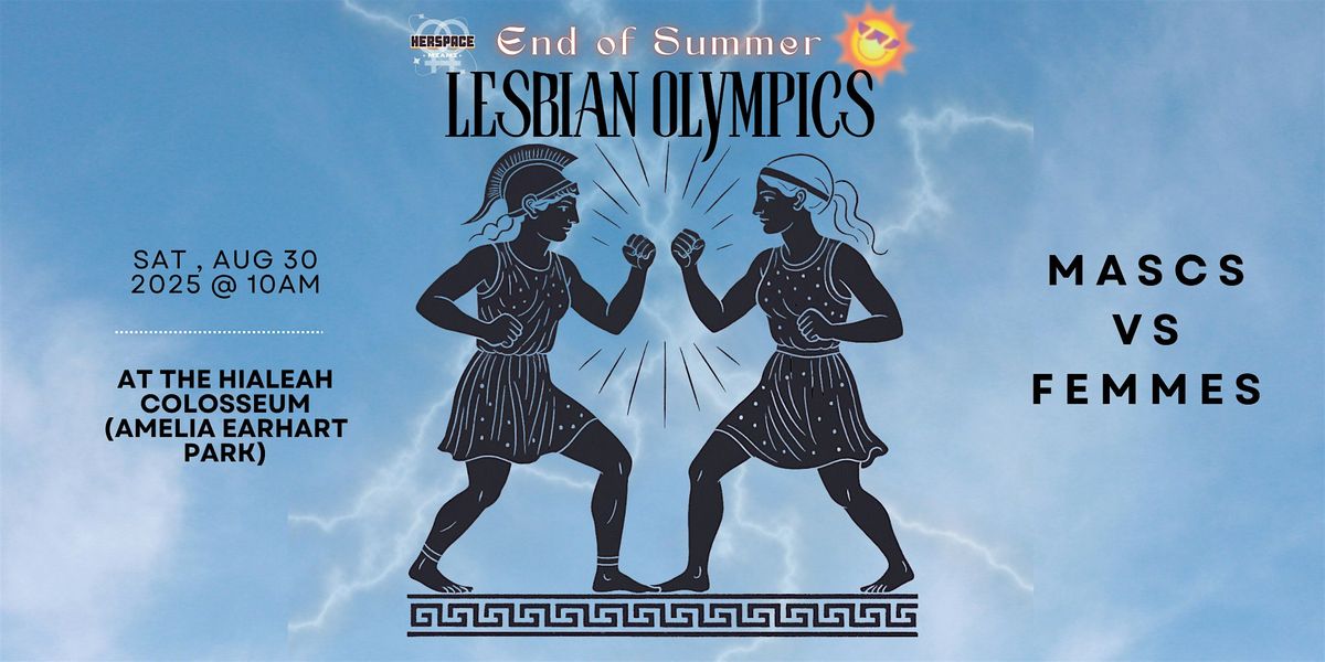 End of Summer LESBIAN Olympics | Picnic and Friendly Competitions, 30 August | Event in Hialeah | AllEvents