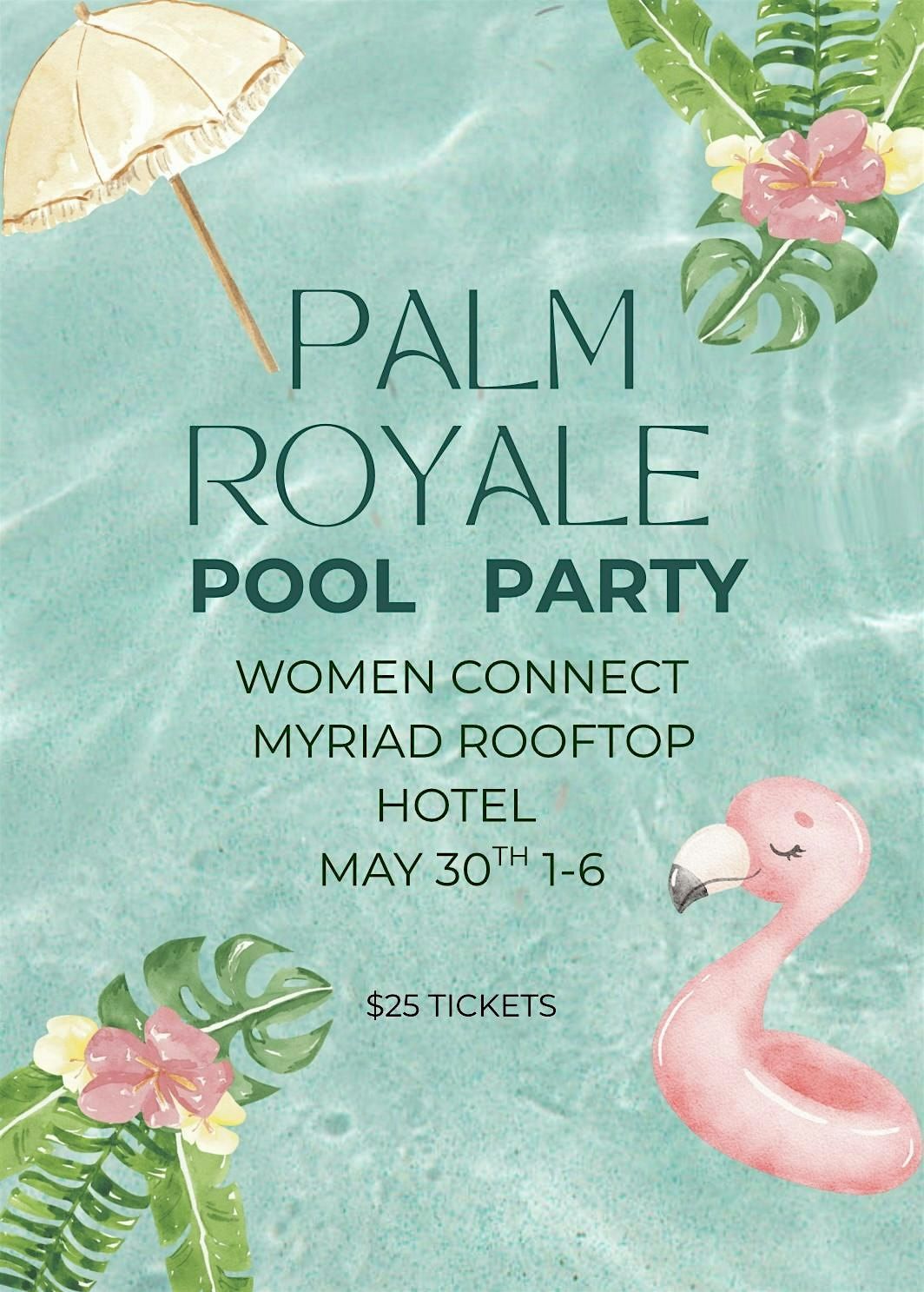 Palm royale pool party, 25 May | Event in Louisville | AllEvents