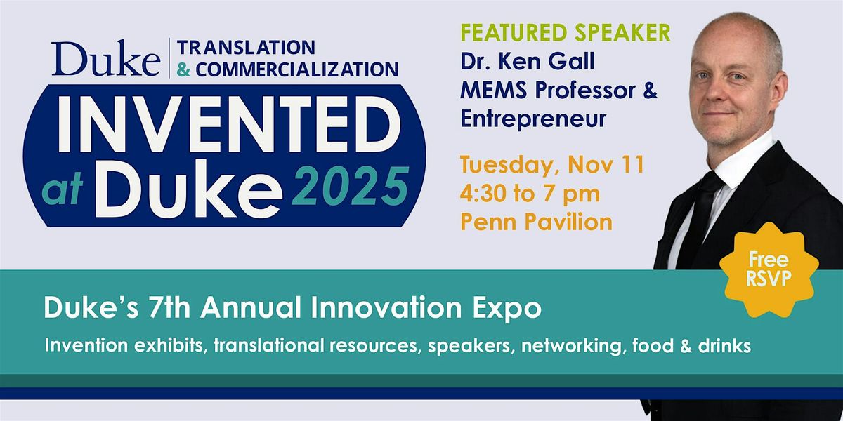 Invented at Duke 2025, 11 November | Event in Durham | AllEvents