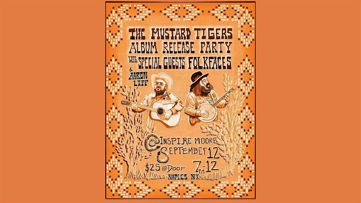 The Mustard Tigers Album Release Party wsg/ Folkfaces, 12 September | Event in Naples | AllEvents