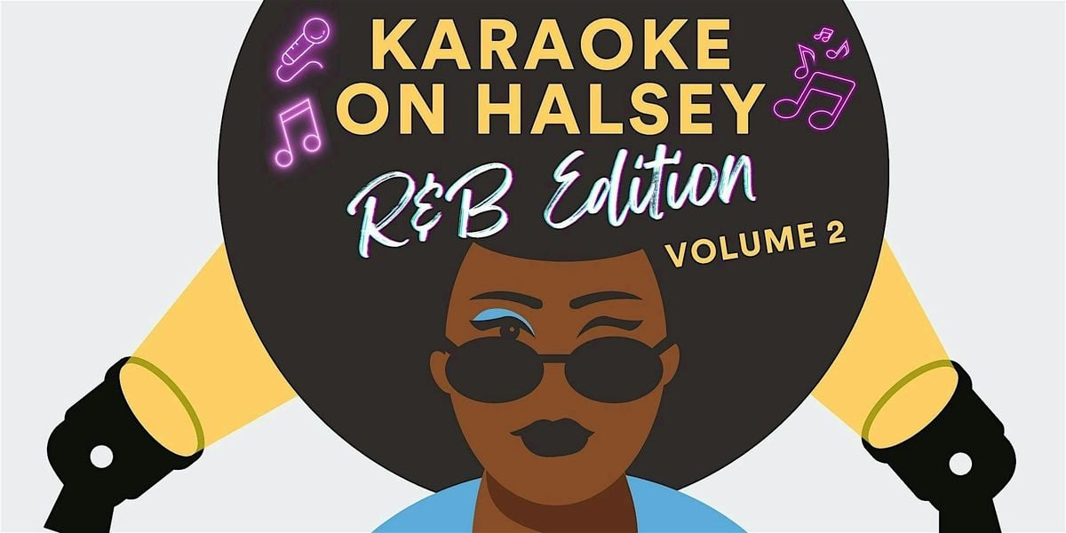 Karaoke on Halsey: R&B Edition Vol 2, 22 August | Event in Newark | AllEvents