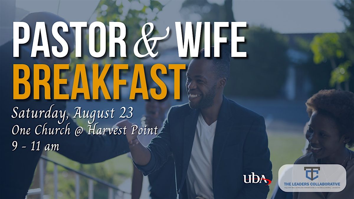 Leader's Collaborative Pastors and Wives' Breakfast, 23 August | Event in Pearland | AllEvents