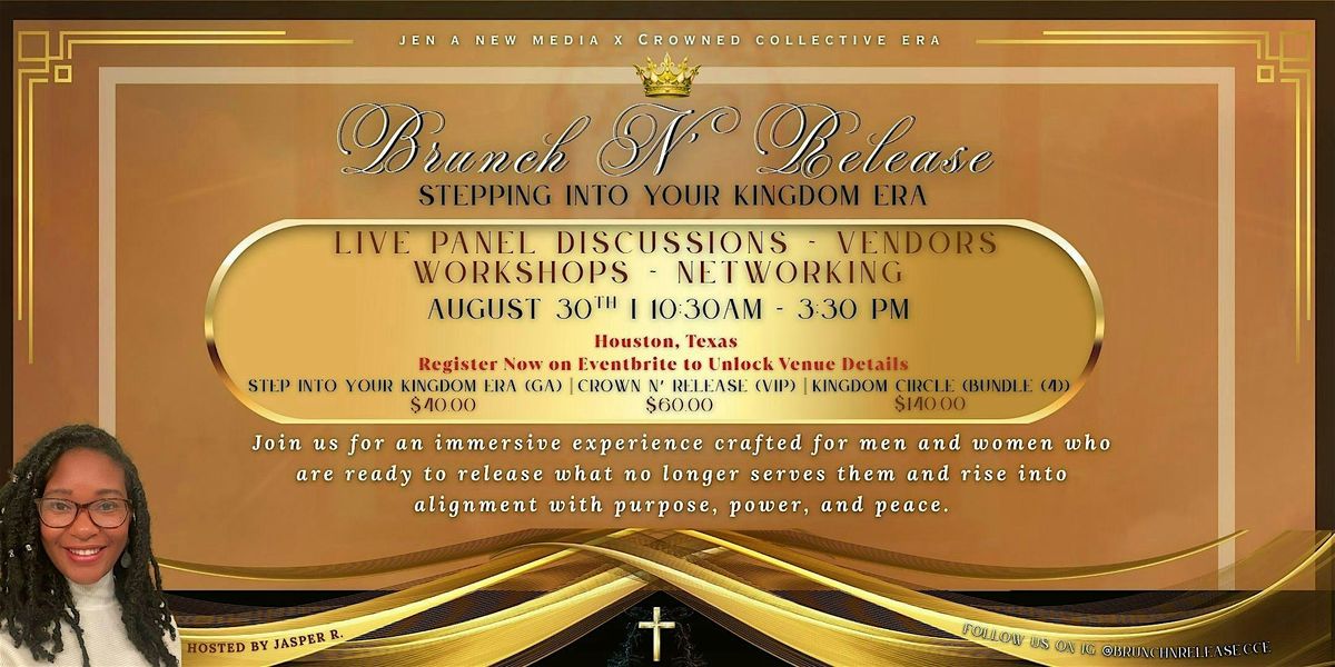 Brunch N' Release: Stepping Into YOUR Kingdom Era, 30 August | Event in Houston | AllEvents
