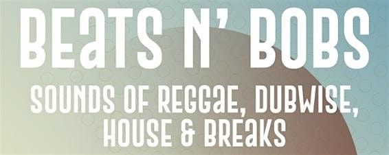 DJ - Beats n Bobs, 26 September | Event in London | AllEvents