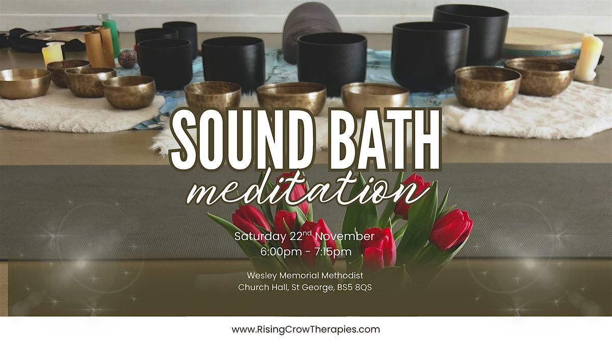INTO STILLNESS:  Sound Bath for Calm & Inner Balance  // Wesley Memorial, 22 November | Event in Bristol