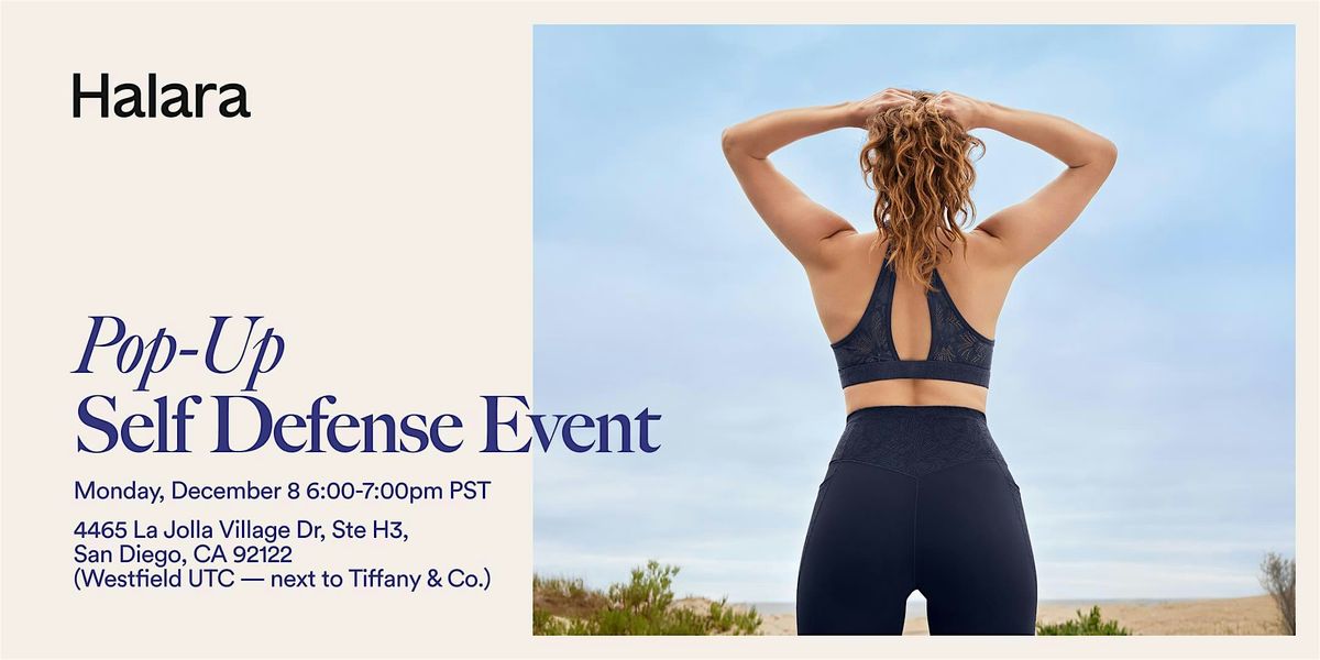 Halara Pop-Up Self Defense Event, 8 December | Event in San Diego | AllEvents