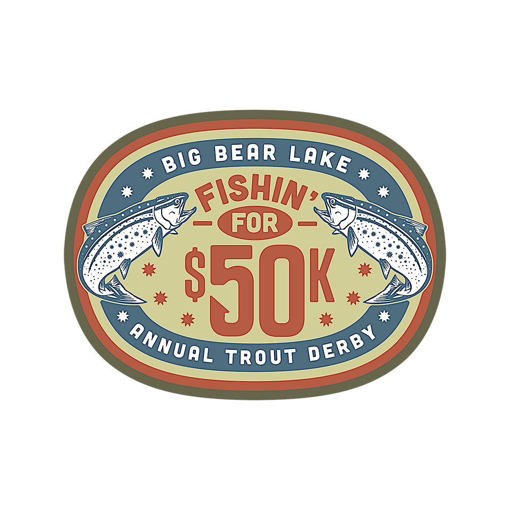2025 Fishin' For 50K Trout Derby, 7 June | Event in Big Bear Lake | AllEvents