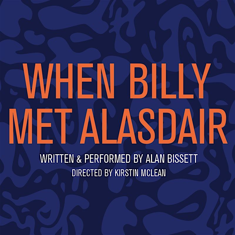 When Billy Met Alasdair, 12 December | Event in Oban | AllEvents