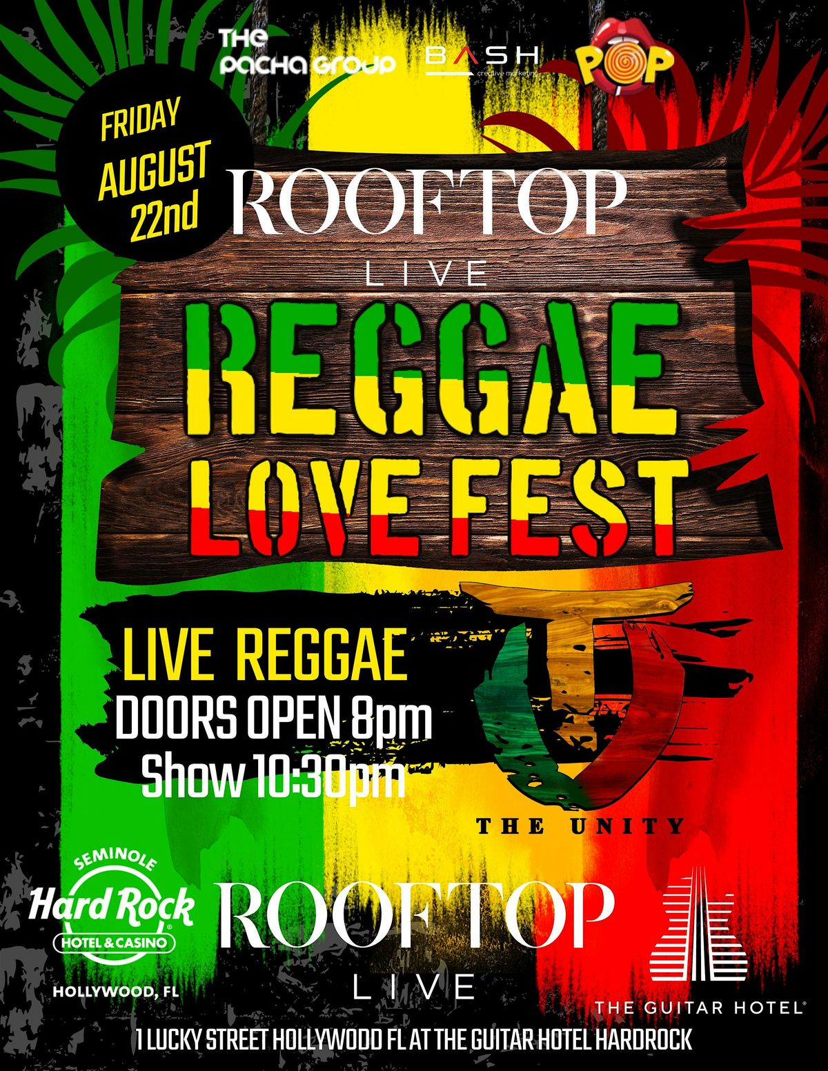REGGAE LOVE FEST Live Music by THE UNITY Friday August 22nd @ ROOFTOP LIVE, 22 August | Event in Hollywood