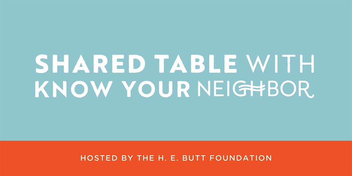 Shared Table | Event in San Antonio | AllEvents