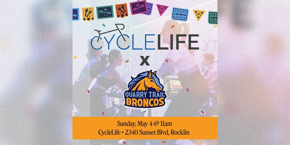 Quarry Trail PTC x CycleLife Fundraiser (& pre-Cinco de Mayo celebration)!, 4 May | Event in Rocklin | AllEvents