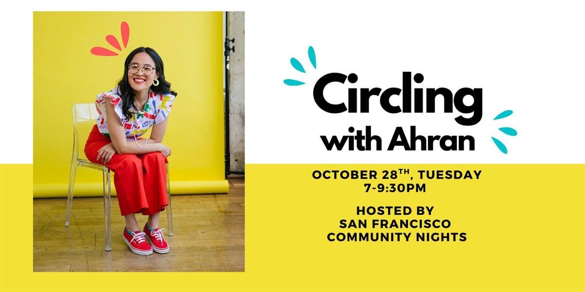 Circling with Ahran, 28 October | Event in San Francisco | AllEvents