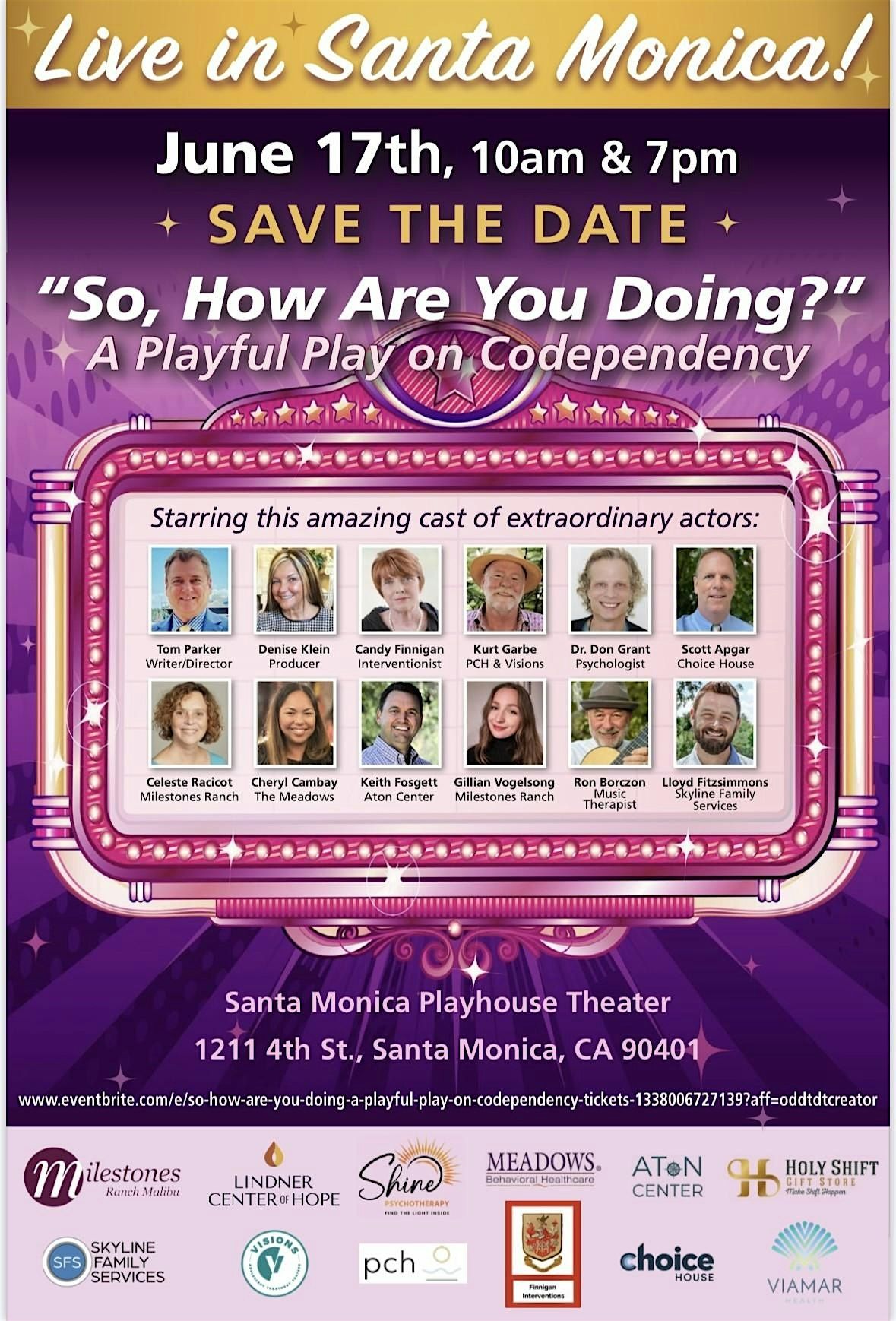 "So, How Are You Doing?"  A Playful Play on Codependency, 17 June | Event in Santa Monica | AllEvents