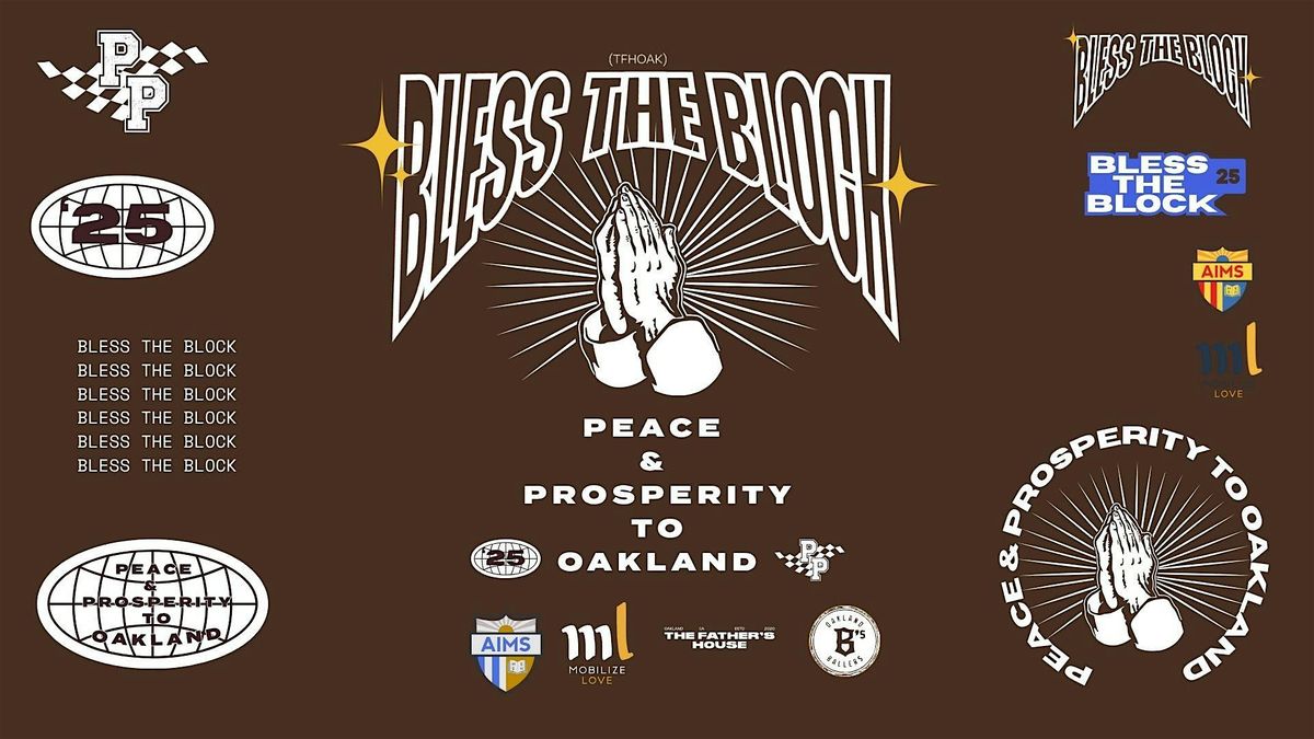 Bless the Block, 9 August | Event in Oakland | AllEvents