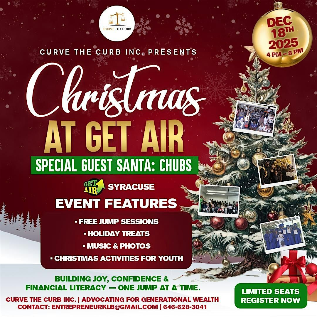 Christmas At Get Air With Curve The Curb., 18 December | Event in Syracuse | AllEvents