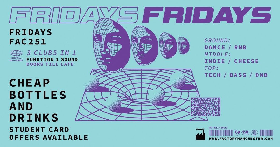 FACTORY FRIDAYS - OASIS AFTER PARTY!, 11 July | Event in Manchester | AllEvents