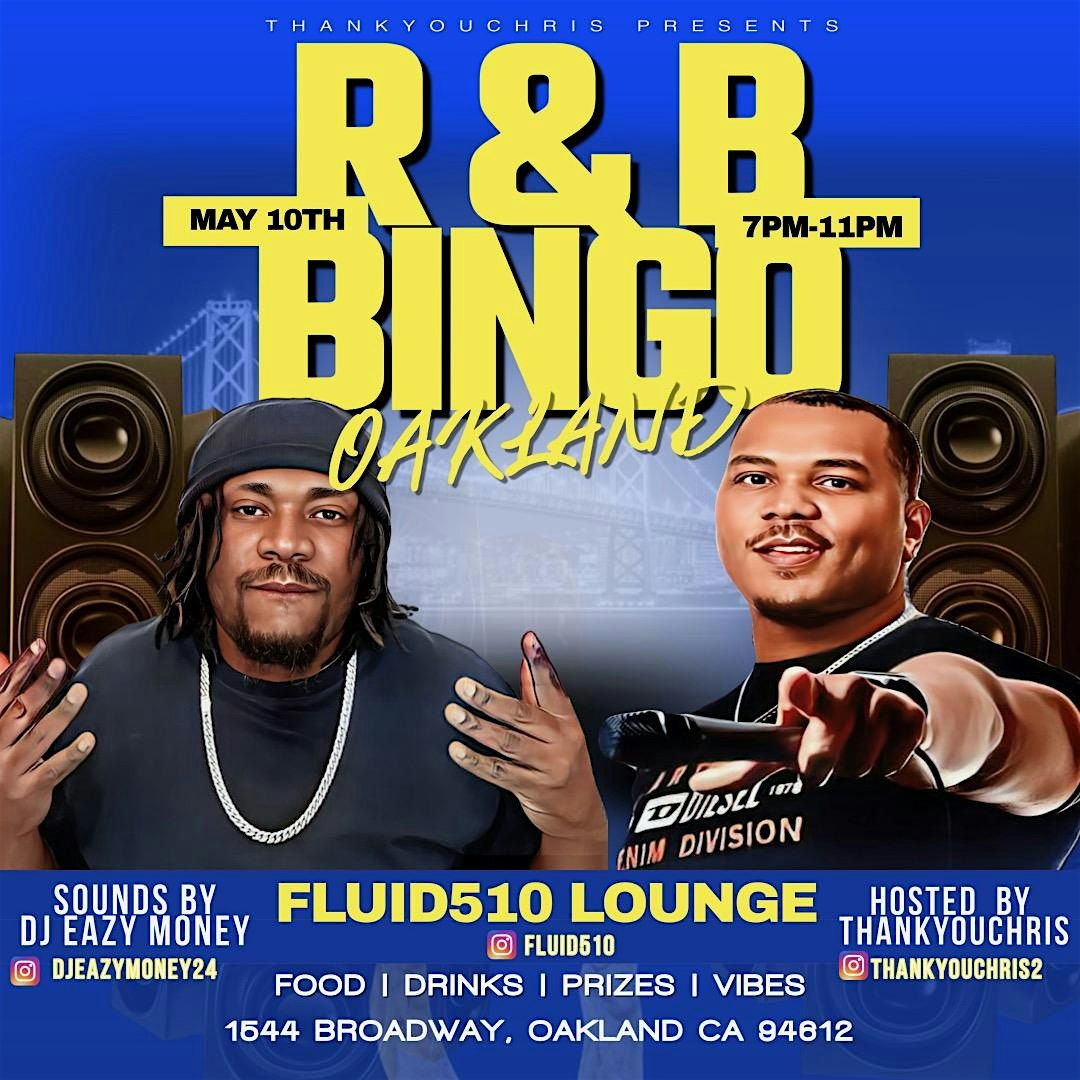 BRUNCH R&B BiNGO OAKLAND!  R&B Vs Trap Bingo W/ THANKYOUCHRIS @ FLUID510, 30 August | Event in Oakland