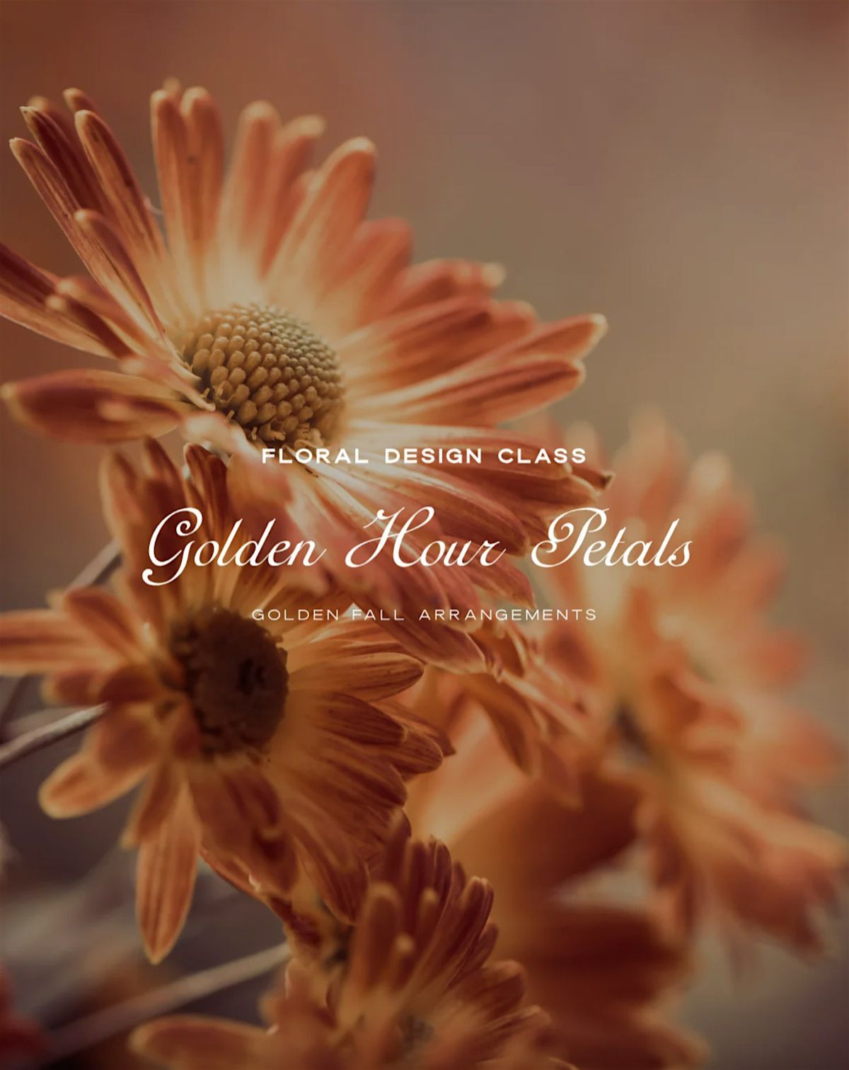 Golden Hour Petals Floral Design Class with Plum Sage Flowers, 15 November | Event in Denver | AllEvents