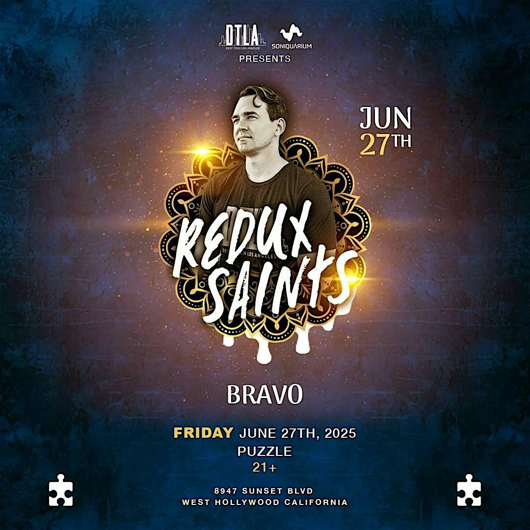 Deep Tech Los Angeles x Soniquarium presents: Redux Saints, 27 June | Event in West Hollywood | AllEvents