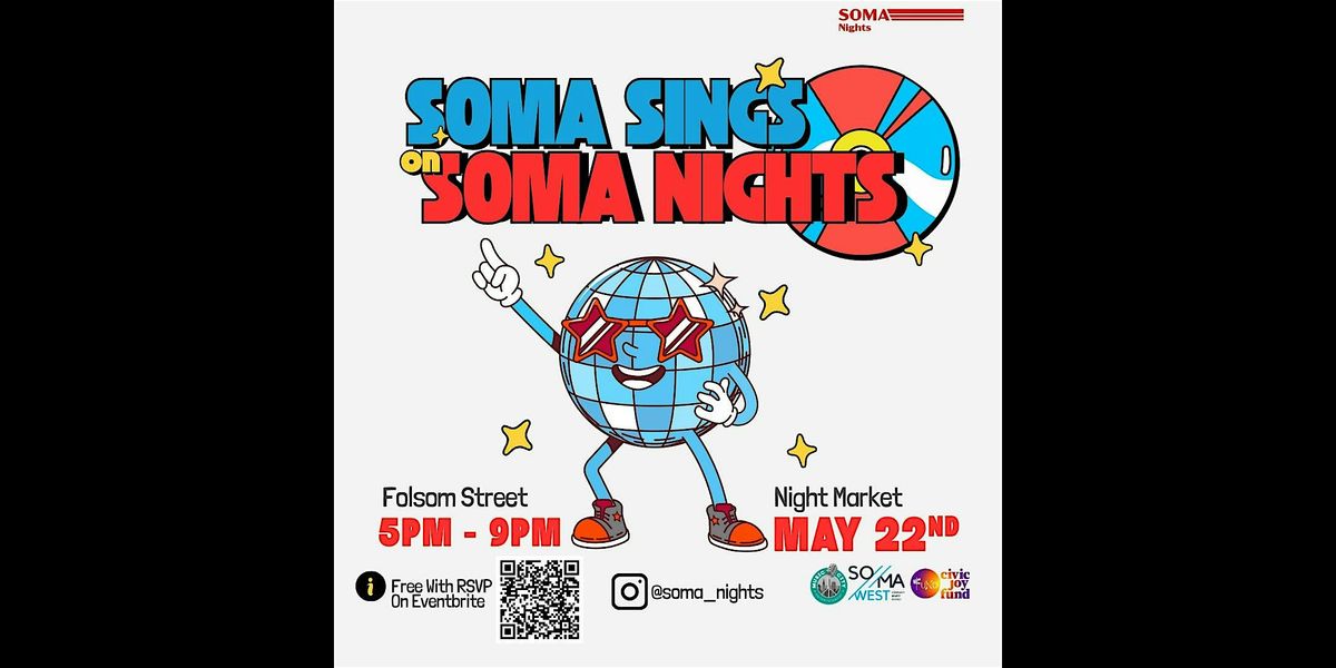 SOMA SINGS On SOMA Nights, 22 May | Event in San Francisco | AllEvents