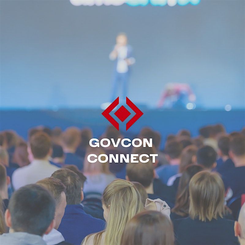 GovCon Connect - Government, Primes, and SBs: 3-days all in one location!, 28 October | Event in Ledyard | AllEvents