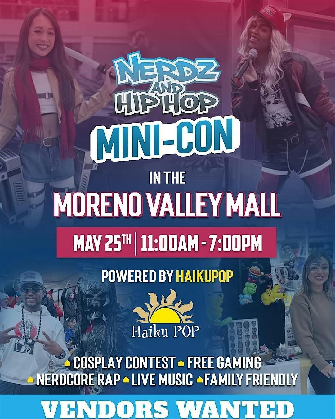Nerdz and Hip Hop Mini-Con  In the Moreno Valley Mall, 25 May | Event in Moreno Valley | AllEvents