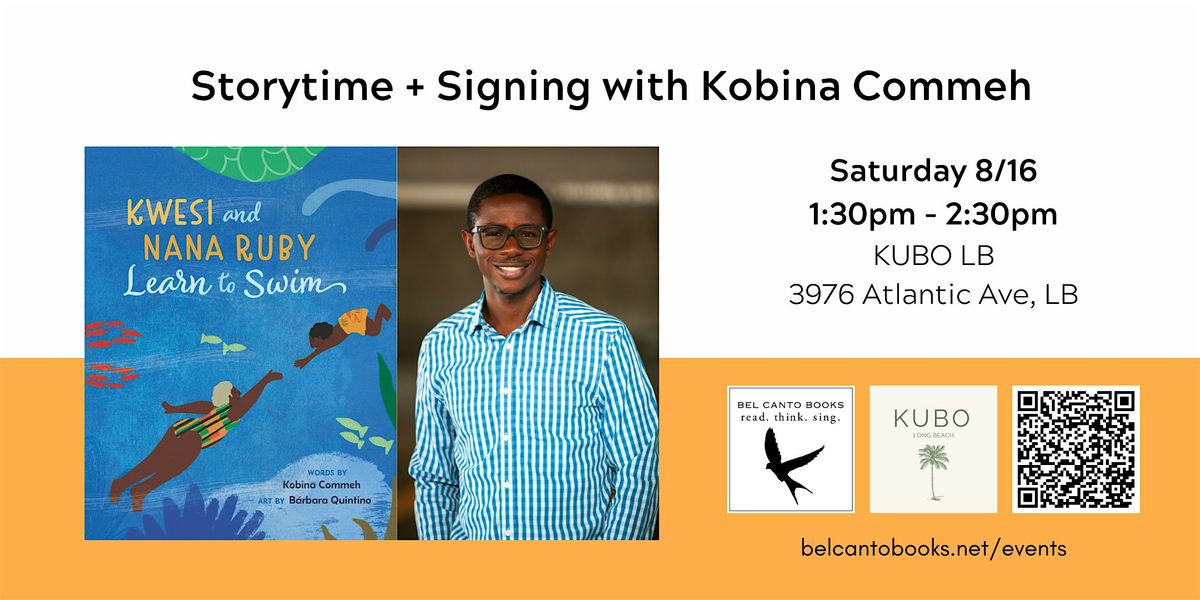 Storytime + Signing with Kobina Commeh, 16 August | Event in Long Beach | AllEvents
