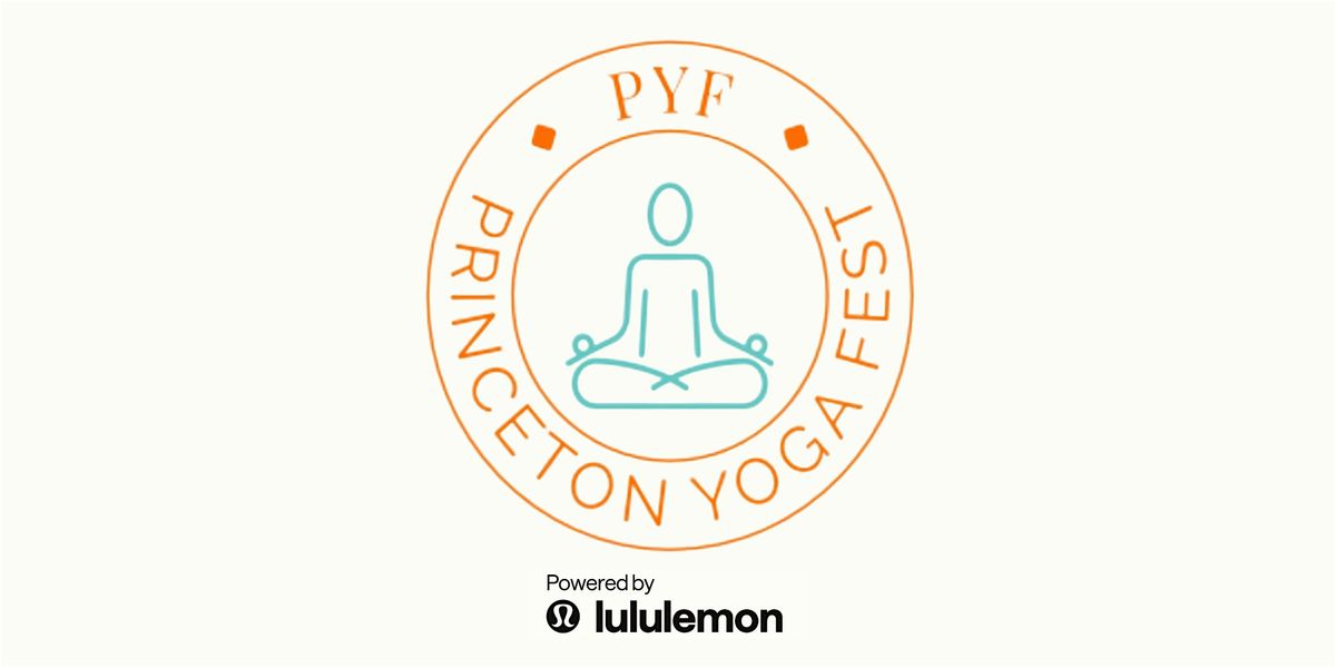 Princeton Yoga Fest 2025 | Pillar 3 Pass (Cognitive Health), 21 June | Event in Princeton | AllEvents