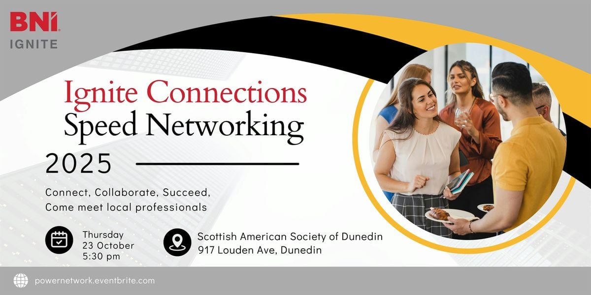 Ignite Connections: Speed Networking, 23 October | Event in Dunedin | AllEvents