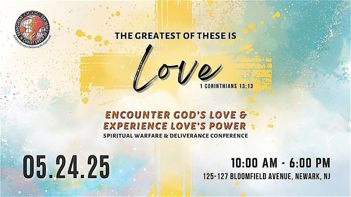 OCGC LOVE CONFERENCE, 24 May | Event in Newark | AllEvents