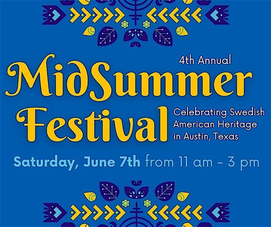 4th Annual  Midsummer Festival, 7 June | Event in Austin | AllEvents