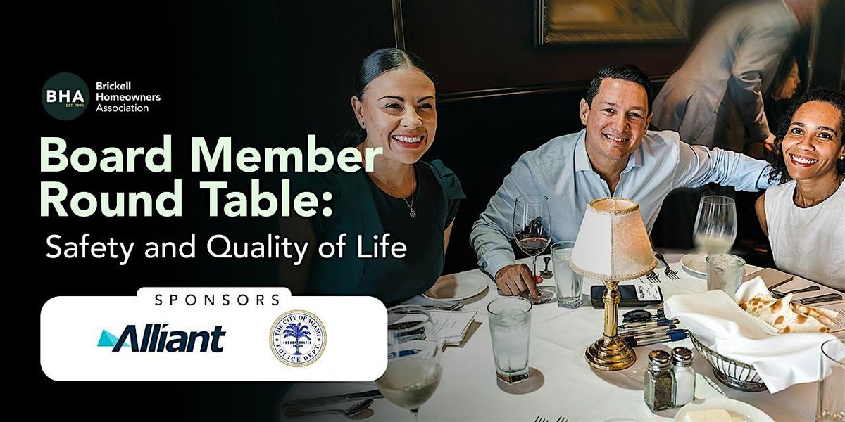 Board Member Round Table: Safety and Quality of Life | Event in Miami | AllEvents